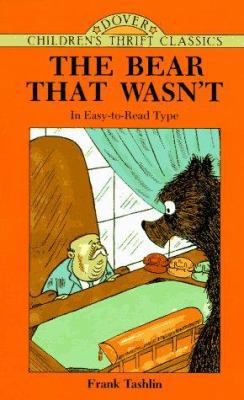 The Bear That Wasn't (Dover Children's Thrift C... 0486287874 Book Cover