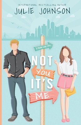 Not You It's Me 1961640155 Book Cover