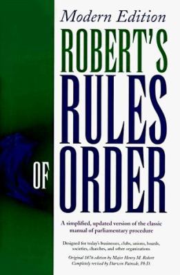 Robert's Rules of Order: Modern Edition 1557488843 Book Cover