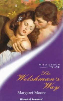 The Welshman's Way (Historical Romance) 0263823121 Book Cover