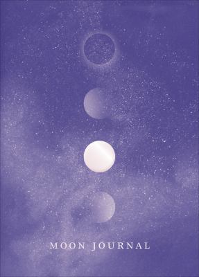 Moon Journal: Astrological Guidance, Affirmatio... 1785037501 Book Cover