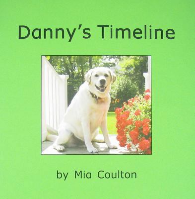 Danny's Timeline 0974647527 Book Cover