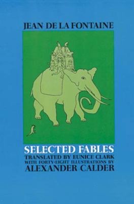 Selected Fables of Jean de La Fontaine 0486218783 Book Cover