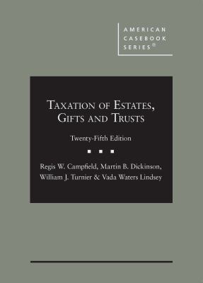 Taxation of Estates, Gifts and Trusts (American... 1642427322 Book Cover