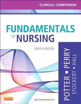Clinical Companion for Fundamentals of Nursing:... 0323085261 Book Cover