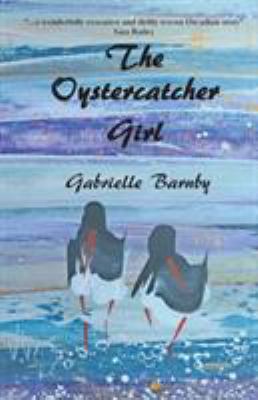The Oystercatcher Girl 191094615X Book Cover