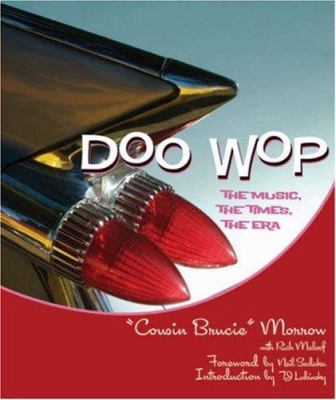 Doo Wop: The Music, the Times, the Era 1402742762 Book Cover