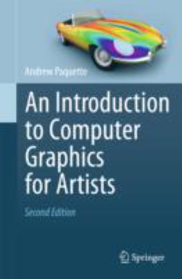 An Introduction to Computer Graphics for Artists 1447150996 Book Cover