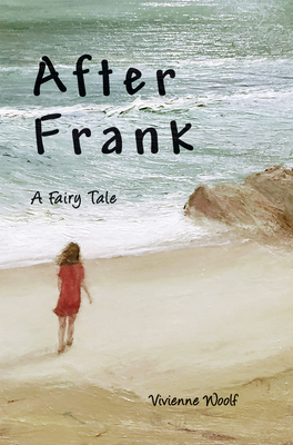 After Frank: A Fairy Tale 190971917X Book Cover