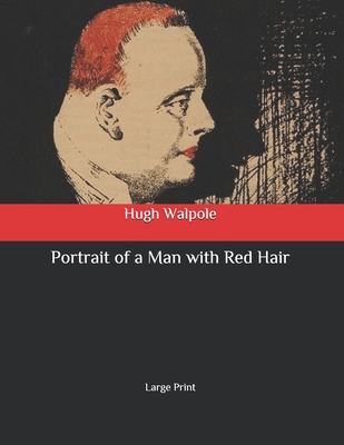 Portrait of a Man with Red Hair: Large Print B087L728F4 Book Cover