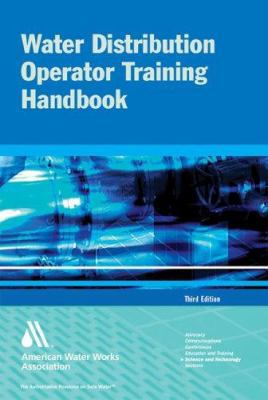 Water Distribution Operator Training Handbook 1583213724 Book Cover