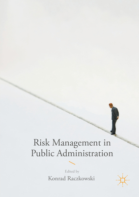 Risk Management in Public Administration 3319308769 Book Cover