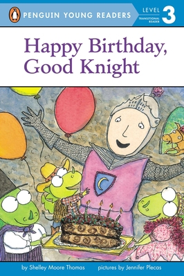 Happy Birthday, Good Knight 0448463741 Book Cover