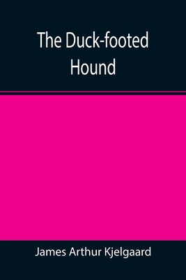 The Duck-footed Hound 9354544827 Book Cover