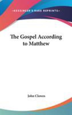 The Gospel According to Matthew 0548021139 Book Cover