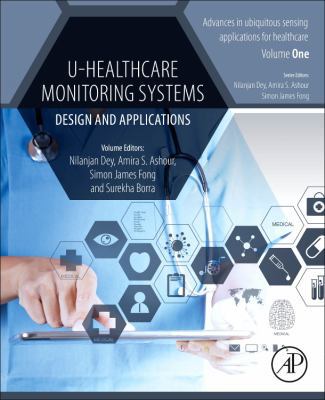 U-Healthcare Monitoring Systems: Volume 1: Desi... 0128153709 Book Cover