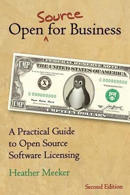 Open (Source) for Business: A Practical Guide t... 1544737645 Book Cover
