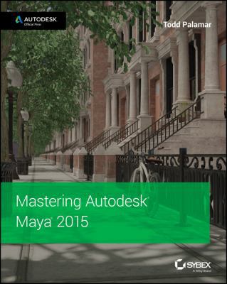 Mastering Autodesk Maya 2015 1118862511 Book Cover
