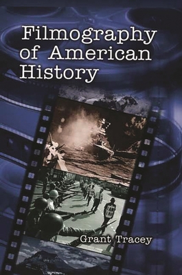 Filmography of American History 0313313008 Book Cover