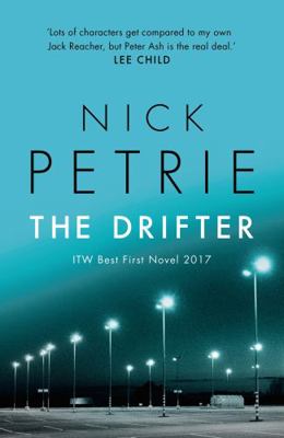 The Drifter [Paperback] [Dec 14, 2017] Nick Petrie 1788542452 Book Cover