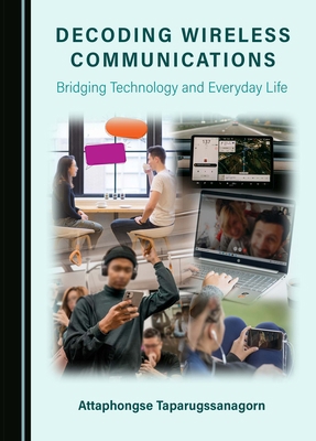 Decoding Wireless Communications: Bridging Tech... 1036407047 Book Cover