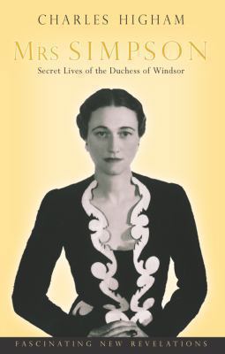 Mrs Simpson: Secret Lives of the Duchess of Win... 0330426788 Book Cover