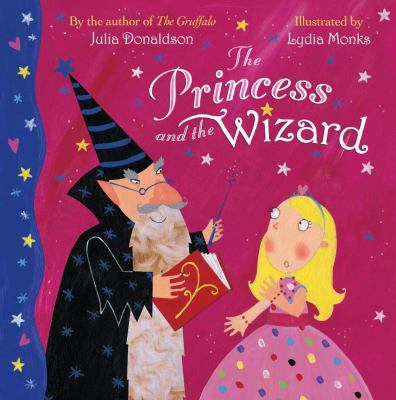 Princess & the Wizard 1405090766 Book Cover