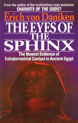 The Eyes of the Sphinx: The Newest Evidence of ... 0425151301 Book Cover