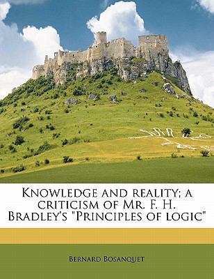 Knowledge and Reality; A Criticism of Mr. F. H.... 1171711298 Book Cover