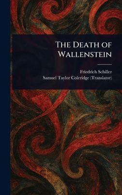 The Death of Wallenstein 1023097214 Book Cover