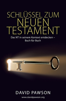 Schlüssel Zum Neuen Testament [German] 1911173952 Book Cover