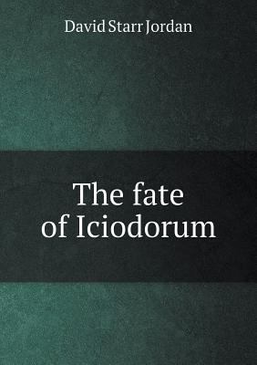 The fate of Iciodorum 5518807716 Book Cover