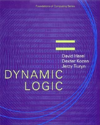 Dynamic Logic (Foundations of Computing) 0262082896 Book Cover