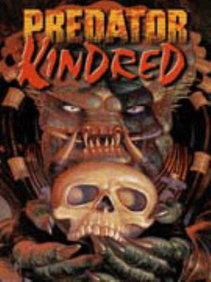 Predator: Kindred (Predator) 1852869089 Book Cover
