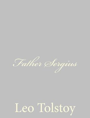 Father Sergius 1490937692 Book Cover
