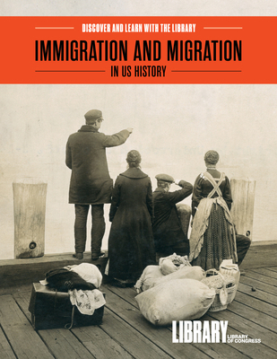 Immigration and Migration in Us History B0H1QBMFYF Book Cover