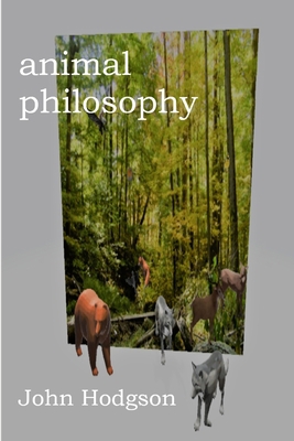 Animal Philosophy 1694204839 Book Cover