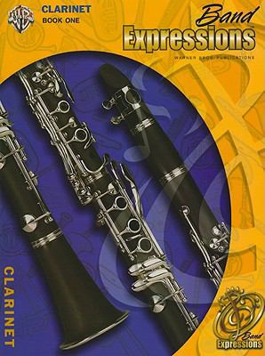 Band Expressions, Book One for Clarinet: (Expre... 0757940420 Book Cover