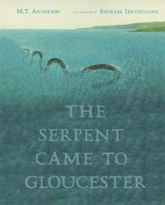 The Serpent Came to Gloucester 0763620386 Book Cover