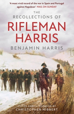 The Recollections of Rifleman Harris 1474626319 Book Cover