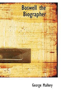 Boswell the Biographer 1113630744 Book Cover
