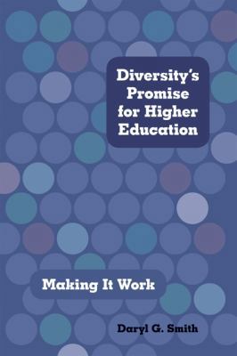 Diversity's Promise for Higher Education: Makin... 1421405733 Book Cover