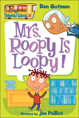 Mrs. Roopy Is Loopy! 0756975433 Book Cover