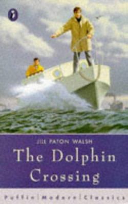 Puffin Modern Classics Dolphin Crossing 0140366245 Book Cover