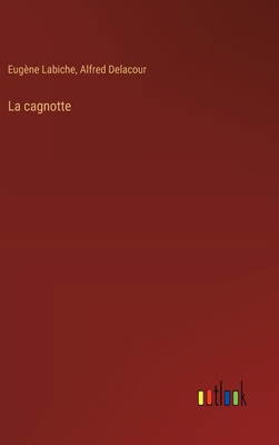 La cagnotte [French] 3385047927 Book Cover
