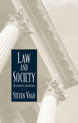 Law and Society (7th Edition) 0130979589 Book Cover