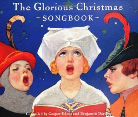 The Glorious Christmas Songbook 0811822044 Book Cover