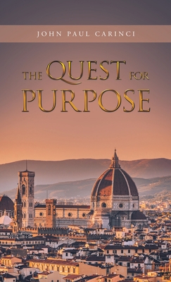 The Quest for Purpose 1665722347 Book Cover