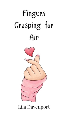 Fingers Grasping for Air 3690814081 Book Cover