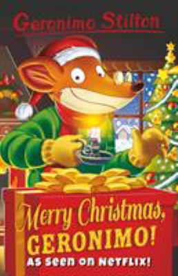 Merry Christmas, Geronimo! (Geronimo Stilton: 1... 1782265333 Book Cover